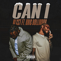 Blxst - Can I (feat. Eric Bellinger) (Single)