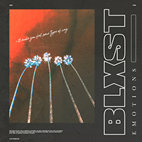 Blxst - My Emotions (Single)