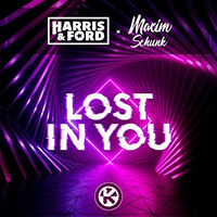 Harris & Ford - Lost in You (with Maxim Schunk) (Single)