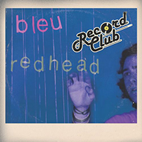 Bleu - Redhead Record Club