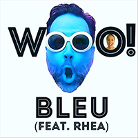 Bleu - Wooo!! (Single)
