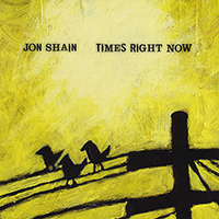 Shain, Jon - Times Right Now