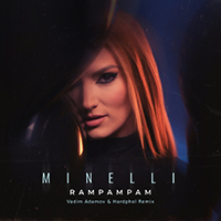Minelli - Rampampam (Vadim Adamov & Hardphol Remix) (Single)
