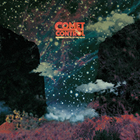 Comet Control - Center Of The Maze (EP)