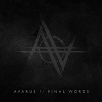 Avarus - Final Words (Single)