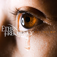 Eternal Frequency - Feel This Way (Single)