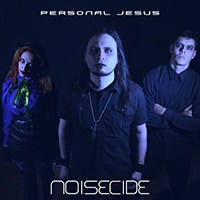 Noisecide - Personal Jesus (Single)