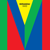 Miranda! - Miranda! Vivo (CD 1)