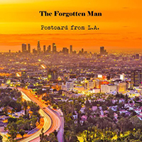 Forgotten Man - Postcard From L.A.