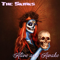 Skinks - Alive And Awake