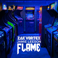 Vortex, Zak - Flame (Single)