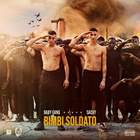 Baby Gang - Bimbi Soldato (with Sacky) (Single)
