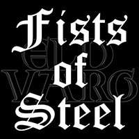 Eld Varg - Fists of Steel (Single)