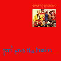 Gruppo Sportivo - Pop! Goes The Brain