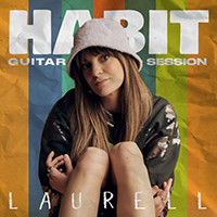Laurell - Habit (Guitar Session) (Single)