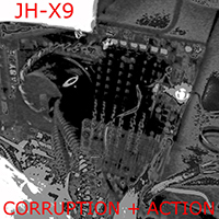 JH-X9 - Corruption + Action (Single)