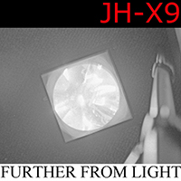 JH-X9 - Further From Light