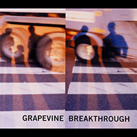 Grapevine - Breakthrough (Single)