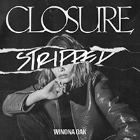 Oak,Winona - Closure (Stripped Single)