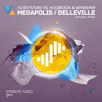 Alter Future - Megapolis / Belleville (feat. Holbrook & SkyKeeper) (Single)