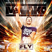 Mark With A K - Fly Web (Single)