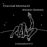 Eternal Moment - Ancient Garden (EP)