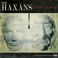 Haxans - Cold Blood (Single)