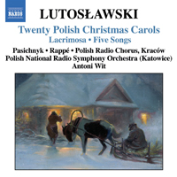 Wit, Antoni - Witold Lutoslawski: Twenty Polish Christmas Carols (feat. National Polish Radio Symphony)