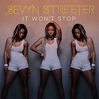 Sevyn Streeter - It Won't Stop (Single)