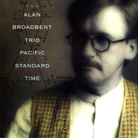 Alan Broadbent - Pacific Standard Time