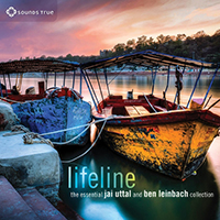 Jai Uttal - Lifeline: The Essential Jai Uttal and Ben Leinbach Collection