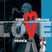 McMurray, Dave - The Love Remixxes