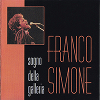 Simone, Franco  - Sogno Della Galleria