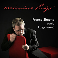 Simone, Franco  - Carissimo Luigi (Franco Simone Canta Luigi Tenco)