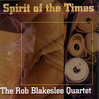 Blakeslee, Rob - Spirit Of The Times