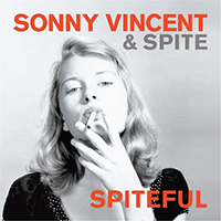 Vincent, Sonny - Bad Superstition & Spite (with Rat Scabies, Glen Matlock, Steve Mackay) (Single)