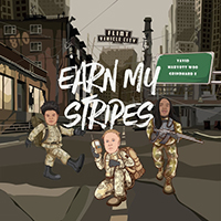 Yavid - Earn My Stripes (with Maryott Woo & GrindHard E) (Single)