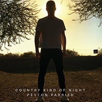 Peyton Parrish - Country Kind of Night (Single)