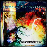 Redundant Nature - Re:connected