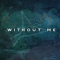 Flight Paths - Without Me (Single)