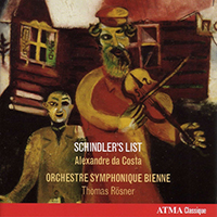da Costa, Alexandre - Williams, J.: 3 Pieces From Schindler's List / Bloch, E.: Suite Hebraique / Concerto Grosso No. 1