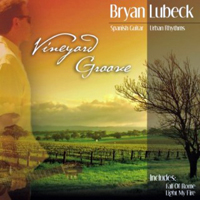 Lubeck, Bryan - Vineyard Groove