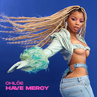 Chloe - Have Mercy (Single)