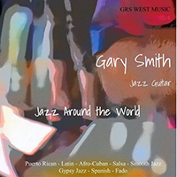 Smith, Gary - Jazz Around the World