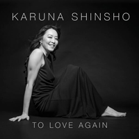 Shinsho, Karuna - To Love Again