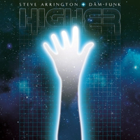 Arrington, Steve - Higher (feat. Dam-Funk)
