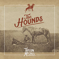 McCall, Taylor - The Hounds (Single)