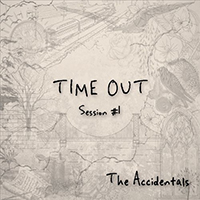 Accidentals - Time Out Session 1 (Single)