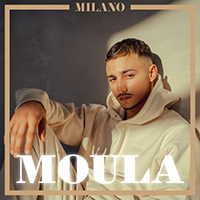 MiLANO (DEU) - Moula (Single)