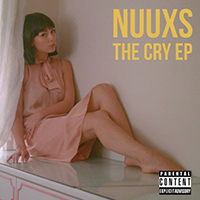 Nuuxs - The Cry (EP)